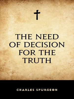 cover image of The Need of Decision for the Truth